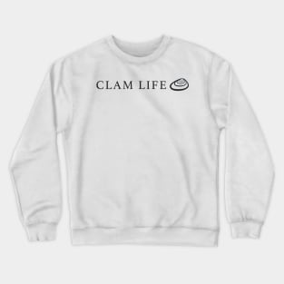 Clam Life Crewneck Sweatshirt